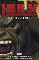 Jeph Loeb, Loeb Jeph, Ian Churchill, Churchill Ian, Ed McGuiness, McGuiness Ed... - Hulk. Vol.2