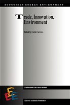 Carl Carraro, Carlo Carraro - Trade, Innovation, Environment
