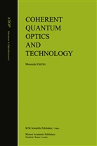 Motoichi Ohtsu - Coherent Quantum Optics and Technology