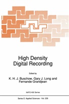 K. H. J Buschow, K. H. J. Buschow, K.H.J Buschow, F Grandjean, F. Grandjean, J Long... - High Density Digital Recording