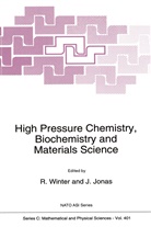 Jonas, Jonas, Jiri Jonas, Winter, R Winter, R. Winter - High Pressure Chemistry, Biochemistry and Materials Science