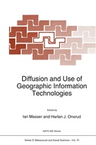 J Onsrud, J Onsrud, Masser, I Masser, I. Masser, H. J. Onsrud... - Diffusion and Use of Geographic Information Technologies