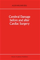 E Willner, A E Willner, A. E. Willner, A.E. Willner - Cerebral Damage Before and After Cardiac Surgery