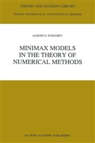 A Sukharev, A. Sukharev - Minimax Models in the Theory of Numerical Methods