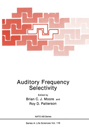 Bria Moore, Brian Moore - Auditory Frequency Selectivity