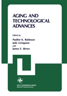James Birren, James E. Birren, James E Birren, Jud Livingston, Judy Livingston, Pauline K. Robinson - Aging and Technological Advances