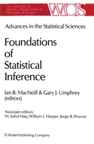B MacNeill, I B MacNeill, I. B. Macneill, I.B. MacNeill, Umphrey, Umphrey... - Advances in the Statistical Sciences: Foundations of Statistical Inference