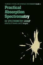 Knowles, A Knowles, A. Knowles, Alan Knowles, C Knowles, C. Knowles - Practical Absorption Spectrometry