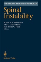 Jean-Pierre C Farcy et al, Pau C McCormick, Paul C McCormick, Jean-Pierre C. Farcy, Robert N. Holtzman, Robert N. N. Holtzman... - Spinal Instability