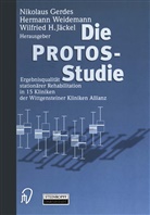 Gerde, Nikolaus Gerdes, Wilfried H Jäckel, Jäckel, Wilfried H. Jäckel, Weideman... - Die Protos-Studie