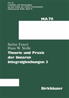 I Fenyö, I S Fenyö, I. S. Fenyö, I.S. Fenyö, Stolle, Stolle - Theorie und Praxis der linearen Integralgleichungen