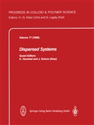 Hummel, K Hummel, K. Hummel, Schurz, Schurz, J. Schurz - Dispersed Systems