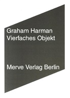 Graham Harman, Andreas Pöschl - Vierfaches Objekt
