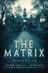 Jonathan Aycliffe - The Matrix