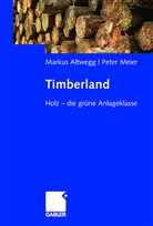 Marku Altwegg, Markus Altwegg, Peter Meier - Timberland