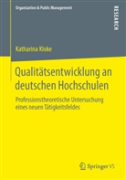 Katharina Kloke - Qualitätsentwicklung an deutschen Hochschulen