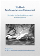 Rüdiger Pieper, D Fam e V  - Dachverband Familiena - Werkbuch FamilienAktivierungsManagement