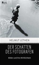 Helmut Lethen - Der Schatten des Fotografen