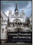 Peter Hungerford Welch, Peter Hungerford-Welch - Criminal Procedure and Sentencing
