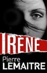 Pierre Lemaitre - Irene