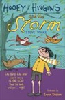 Steve Voake, Emma Dodson - Hooey Higgins and the Storm