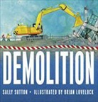 Sally Sutton, Brian Lovelock, Lovelock Brian - Demolition
