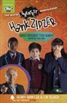 Lin Oliver, Henry Winkler, Henry Oliver Winkler - Hank Zipzer: Who Ordered This Baby? Definitely Not Me!