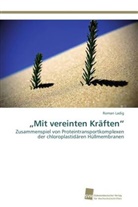 Roman Ladig - Mit vereinten Kräften