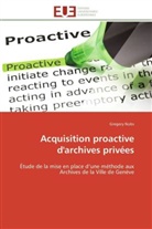 Gregory Nobs, Nobs-g - Acquisition proactive d archives