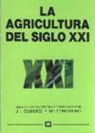 La agricultura del siglo XXI