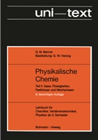 Gordon M Barrow, Gordon M. Barrow - Physikalische Chemie, in 3 Tln. - 2: Gase, Flüssigkeiten, Festkörper und Mischphasen