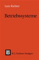 Lutz Richter - Betriebssysteme