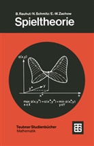 Burkhar Rauhut, Burkhard Rauhut, Norber Schmitz, Norbert Schmitz, Ernst-Wi Zachow, Ernst-Wilhelm Zachow - Spieltheorie