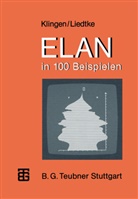 Leo Klingen, Leo H Klingen, Leo H. Klingen, Jochen Liedtke - ELAN in 100 Beispielen