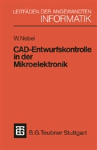 Wolfgang Nebel - CAD-Entwurfskontrolle in der Mikroelektronik