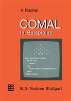 Volker Fischer - COMAL in Beispielen