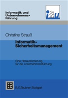 Christine Strauss - Informatik-Sicherheitsmanagement