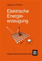 Jürgen Pinske, Jürgen D. Pinske - Elektrische Energieerzeugung