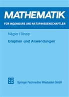 Günter Nägler, Friedma Stopp, Friedmar Stopp - Graphen und Anwendungen