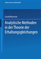 Gerald Warnecke - Analytische Methoden in der Theorie der Erhaltungsgleichungen