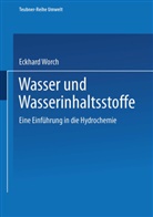 Eckhard Worch, Eckhard (Prof. Dr.) Worch - Wasser und Wasserinhaltsstoffe