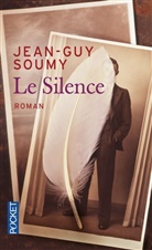 Jean-Guy Soumy, SOUMY JEAN-GUY - Le silence