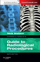 Nick Watson, Dr. Nick Watson, Nick Watson - Chapman & Nakielny's Guide to Radiological Procedures