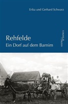 Erik Schwarz, Erika Schwarz, Gerhard Schwarz - Rehfelde