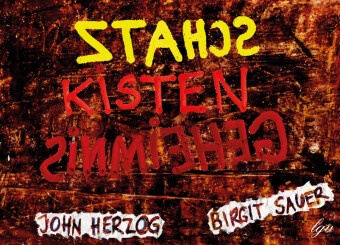 John Herzog, Birgit Sauer, Birgit Sauer - Schatzkisten-Geheimnis