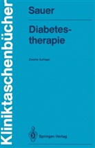 Heinrich Sauer - Diabetestherapie
