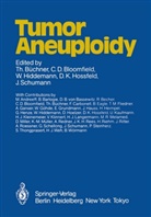 Clara Bloomfield, Clara D. Bloomfield, Thomas Büchner, Clar D Bloomfield, Clara D Bloomfield, Wolfgang Hiddemann... - Tumor Aneuploidy