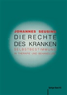 J Seusing, J. Seusing, Johannes Seusing - Die Rechte des Kranken