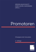 Hans Georg Gem¿nden, Hans Georg Gemünden, Georg Gemünden, Georg Gemünden, J¿rgen Hauschildt, Jürge Hauschildt... - Promotoren