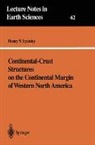 Henry V Lyatsky, Henry V. Lyatsky - Continental-Crust Structures on the Continental Margin of Western North America